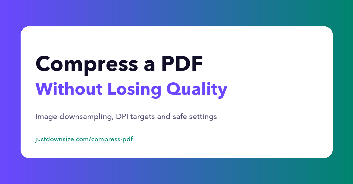 How to Compress a PDF Without Losing Quality