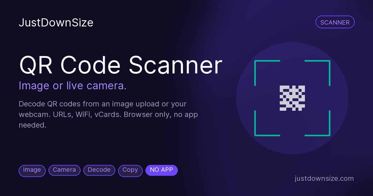 QR Code Scanner Free Online — Decode QR from Image or Camera | JustDownSize
